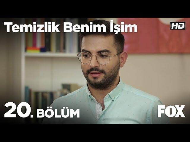 Temizlik Benim İşim 20. Bölüm