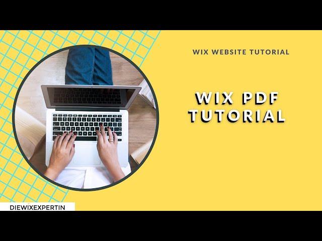 WIX PDF Tutorial | ALLES zum Thema PDF download, upload und PDF viewer