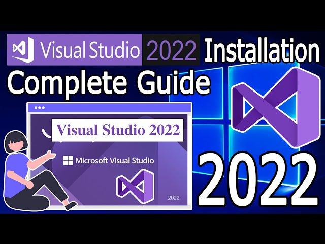 How to Install Microsoft Visual Studio 2022 on Windows 10/11 (64 bit) [ 2022 Update ] Complete guide