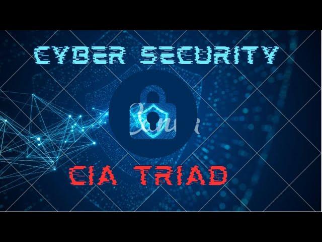 The Three Pillars of Cyber Security: The CIA Triad  |#cybersecurity| #informationsecurity #CIAtriad