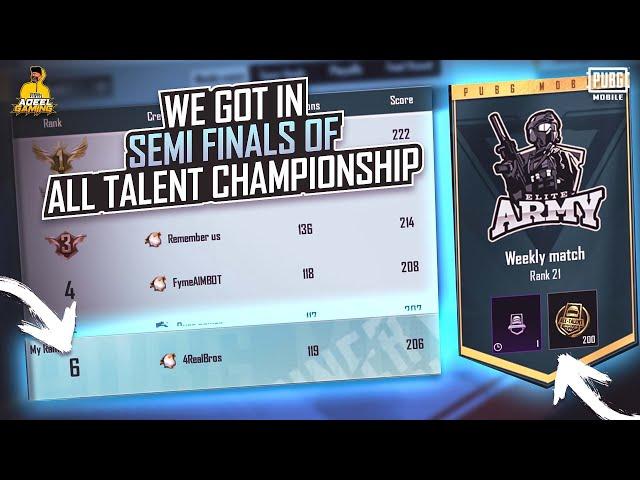 WE QUALIFIED FOR SEMI FINALS / ALL TALENT CHAMPIONSHIP/ PUBG MOBILE