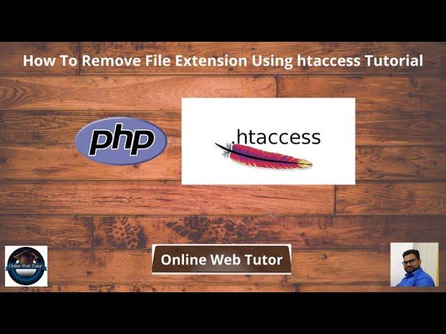 How To Remove File Extension Using htaccess Tutorial | Remove .php .html Extensions with .htaccess