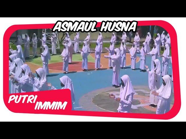 100 Santri SMP/MTs Putri IMMIM Persembahan Asmaul Husna dengan Gerakan Tangan