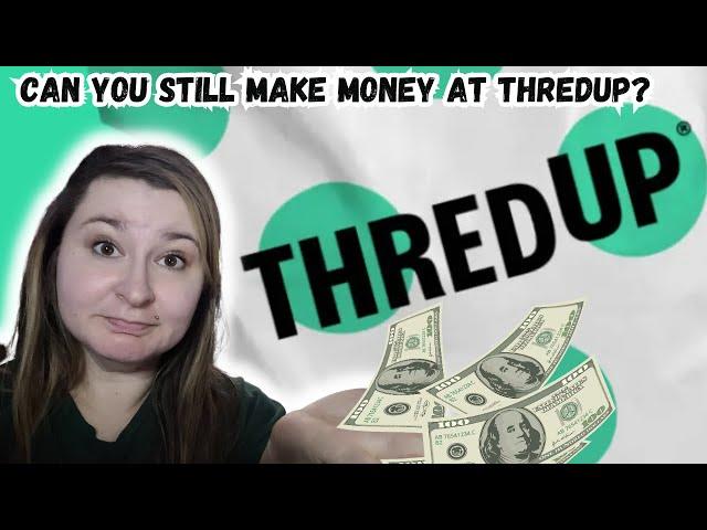 Is it still profitable to sell on ThredUp? | Beginner's guide to selling to ThredUp