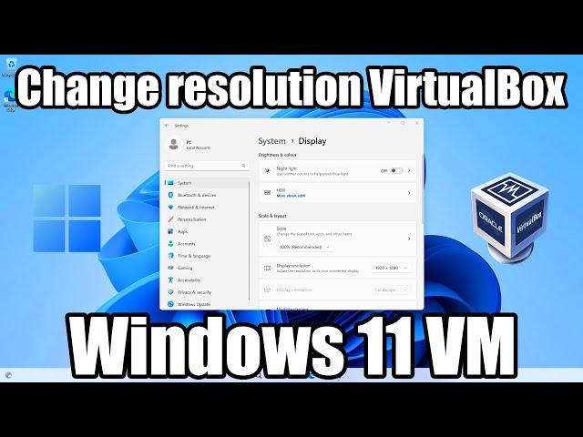 How to change screen resolution in VirtualBox Windows 11 VM