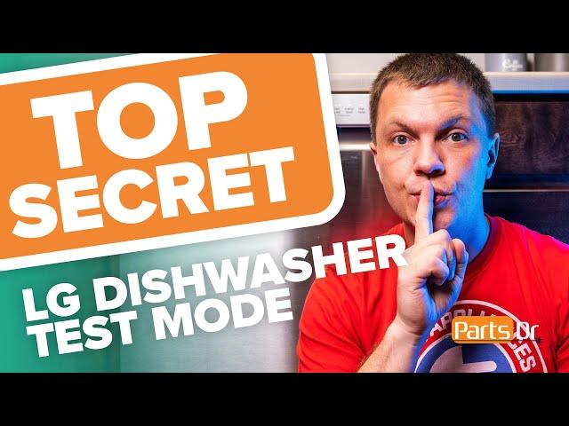 TOP SECRET LG Dishwasher Service Test Mode