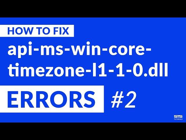 api-ms-win-core-timezone-l1-1-0.dll Missing Error on Windows | 2020 | Fix #2