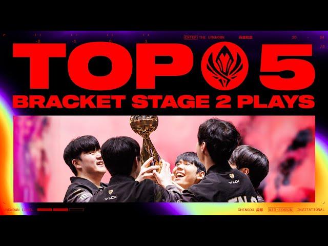 Top 5 Plays of Bracket Stage Week 2 | MSI 2024