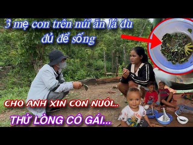 Dùng Số Tiền Lớn " THỬ LÒNG " cô gái dân tộc RAGLAI ( Xin Con Về Nuôi ) xem phản ứng ntn..? /287