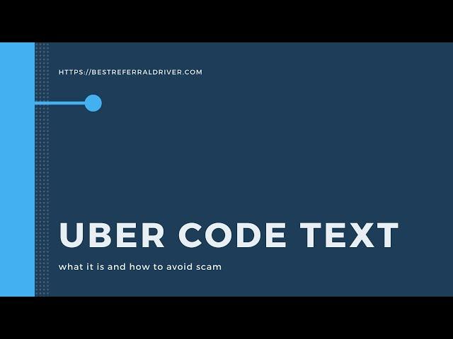 Uber Code Text: What It Is and How Avoid Scams