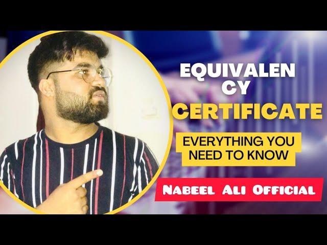 What is Equivalency Certificate???Complete information!!!     #pakistan #turkey #education
