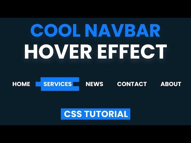 CSS Navigation Bar Hover Effect  | Cool Link Hover Effect | HTML and CSS