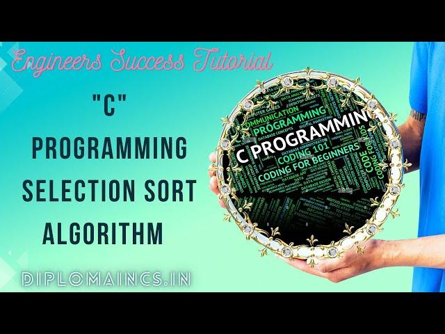 "Sorting Algorithms Explained: Selection Sort - Step-by-Step Guide"| Engineers Success Tutorial