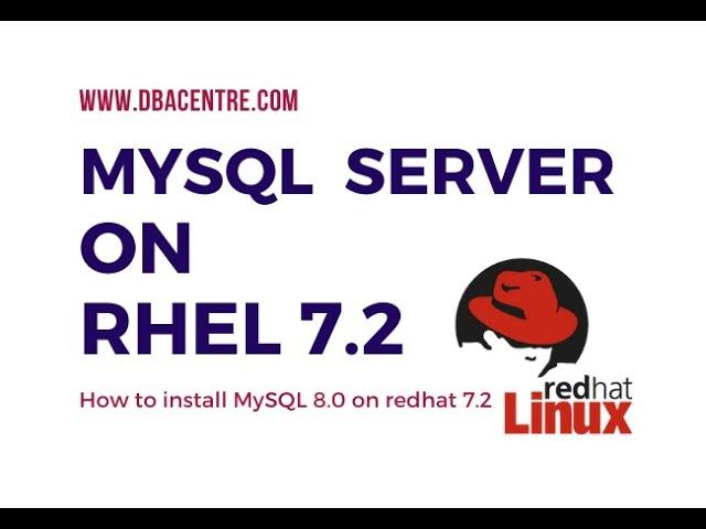 How to install MySQL Server 8 in RHEL7.2 using yum repository