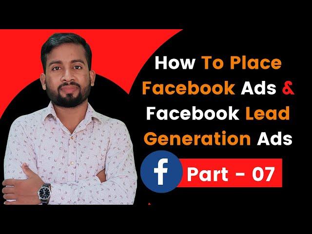 How to Place Facebook Ads 2021 | Facebook Lead Generation Ads 2021