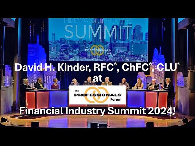 David Kinder at The Professionals' Forum Financial Industry Summit 2024!