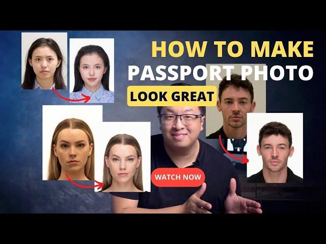 How to make passport photo look GREAT?