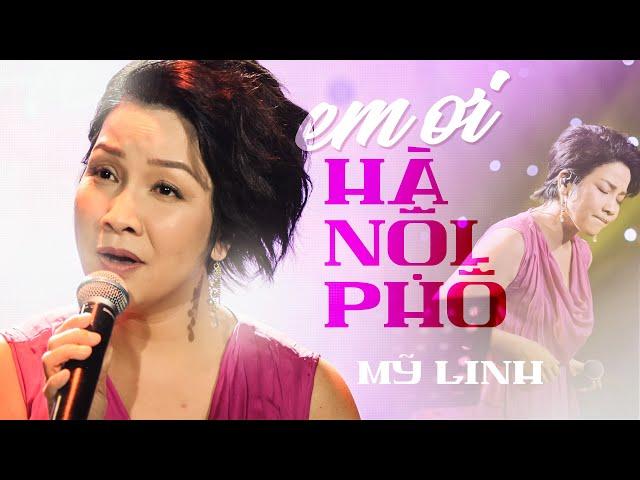 Em Ơi Hà Nội Phố - Mỹ Linh | Mây Saigon | St: Phú Quang