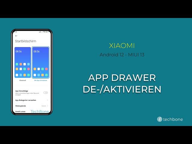 App Drawer de-/aktivieren - Xiaomi [Android 12 - MIUI 13]