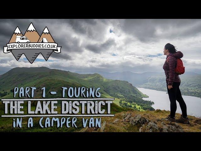 Touring the LAKE DISTRICT in a Camper Van - Part 1 with Florence and the Morgans