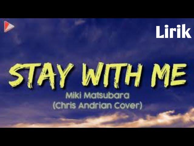 Stay With Me - Miki Matsubara (Lirik) Lagu TikTok Jepang | sm
