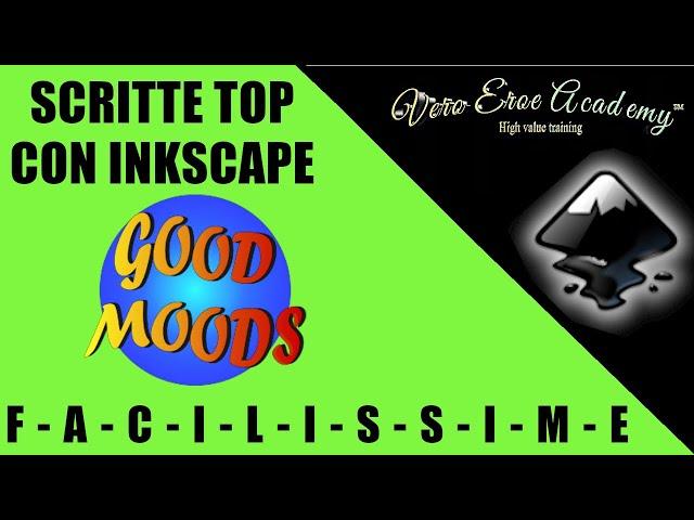 BELLISSIMO TESTO INKSCAPE - INKSCAPE TUTORIAL ITALIANO