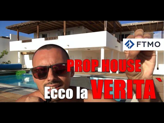 FTMO E PROP HOUSE VARIE - Ecco la verita' !