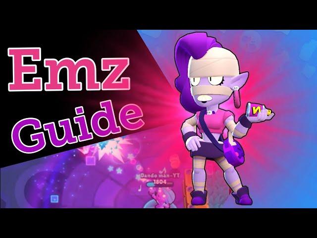 How to play Emz - advanced pro tips and tricks - brawl stars