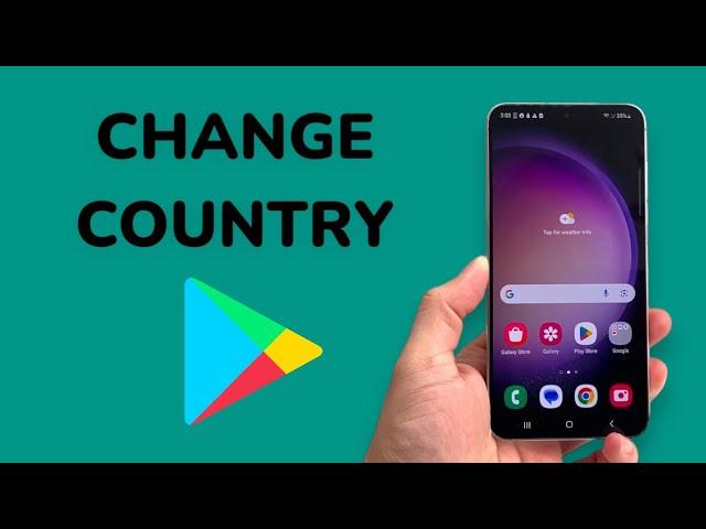 How To Change Country In Google Play Store