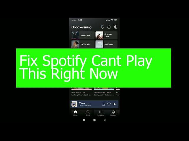 Spotify Tutorial 2022: How to Fix Spotify Can't Play this Right Now Error [SOLVED]