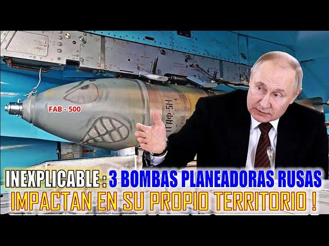 PILOTOS Rusos Lanzan 3 BOMBAS PLANEADORAS Que Se Desviaron Hacia Su Propio Territorio - PorQue?