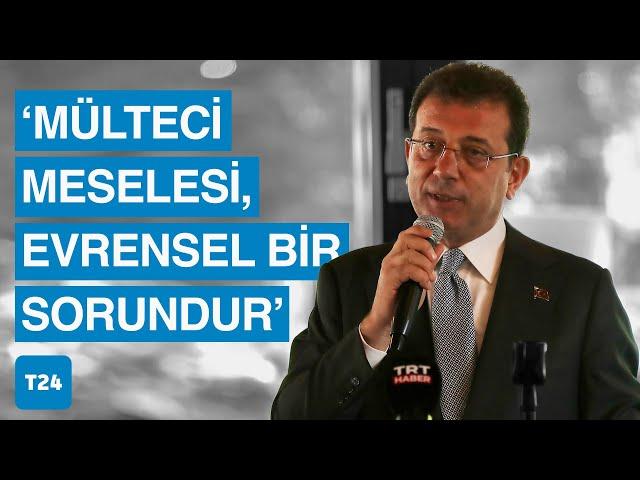 İmamoğlu’ndan Avrupa’ya ve hükümete ‘mülteci’ eleştirisi: İstanbul’da nüfusun yüzde 18’i mülteci!