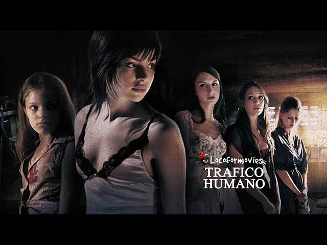 TRAFICO DE MUJERES(2005) | RESUMEN