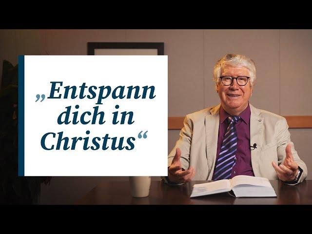 Die Ruhe Gottes | Andacht von Wolfgang Wegert