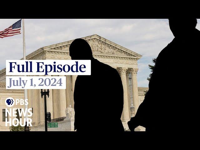 PBS NewsHour full episode, July 1, 2024