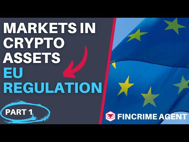 EU MiCA - The European Regulation on Markets in Crypto assets - P.1