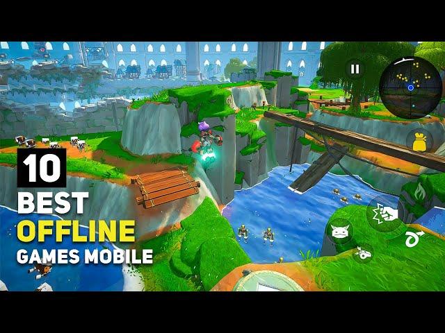 Top 10 Best Offline Games for Android / iOS of March 2025