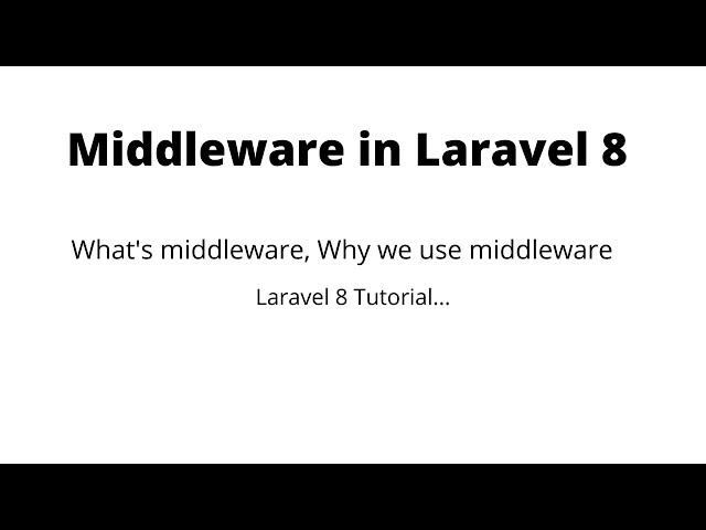 Laravel 8 Tutorial - Middleware By With Us Buddy