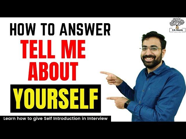 How To Introduce Yourself in Job Interview! CA Job Interivew Preparation