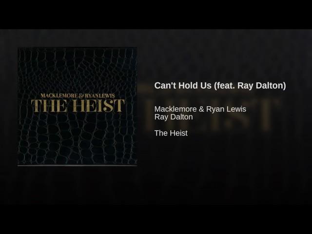 MACKLEMORE & RYAN LEWIS - CAN´THOLD US FEAT. RAY DALTON