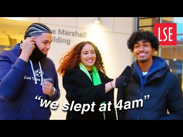 asking LSE students if they ever sleep | london school of economics