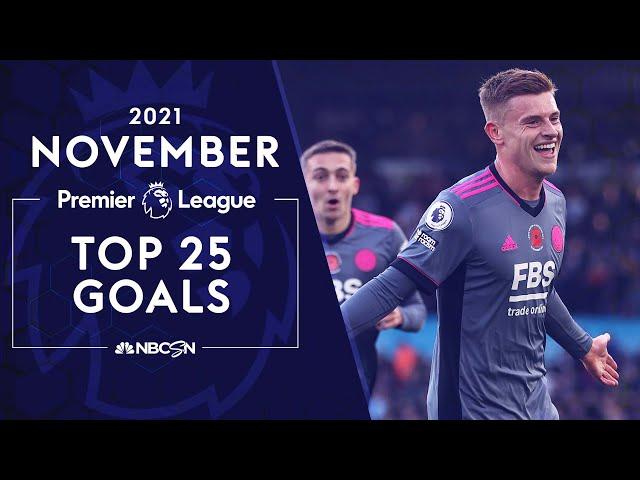 Top 25 Premier League goals of November 2021 | NBC Sports