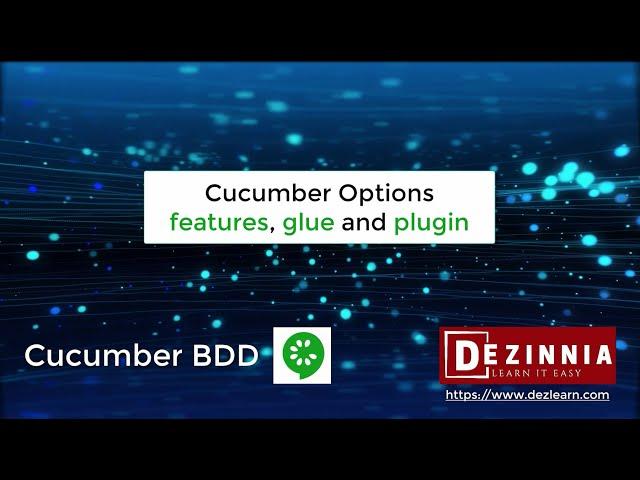 Session 7: Cucumber Options - Features, Glue and Plugin | Cucumber BDD with Java, Selenium WebDriver