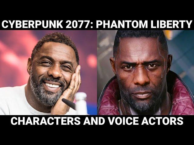 Cyberpunk 2077: Phantom Liberty | Characters and Voice Actors (w/ Base Game Cast)