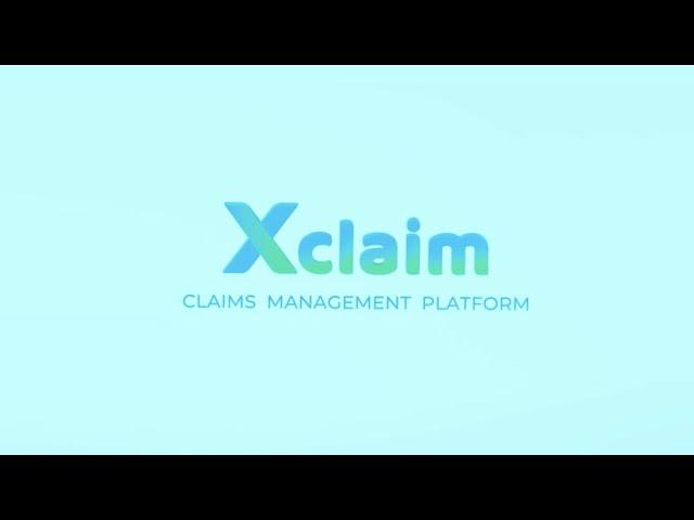 xClaims - Claims Management Platform