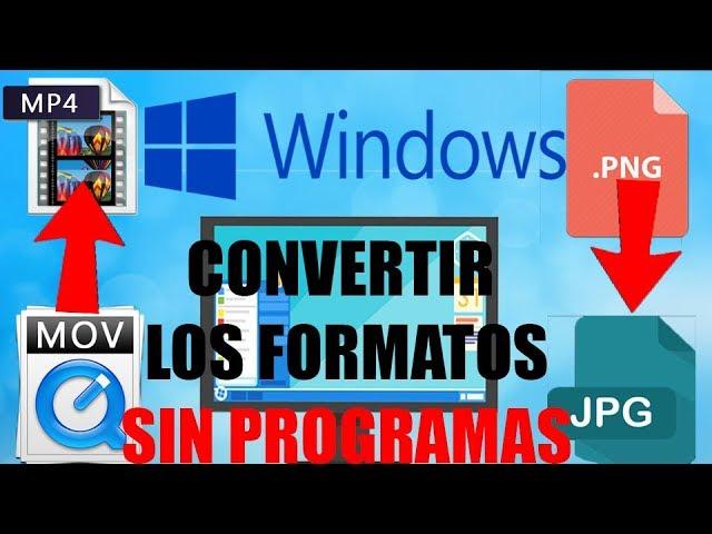 Cambiar la extensión de un Archivo (MOV A MP4) (JPG A PNG) Convierte cualquier formato sin programas