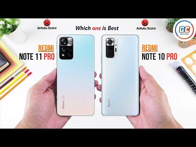 Redmi Note 11 Pro vs Redmi Note 10 Pro || Full Comparison || Performance,Camera,Battery and Price.