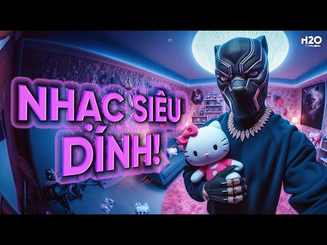 NHẠC SIÊU DÍNH   NHẠC TRẺ REMIX 2O24 - MIXTAPE HOUSE LAK & VIET DEEP HAY NHẤT 2024