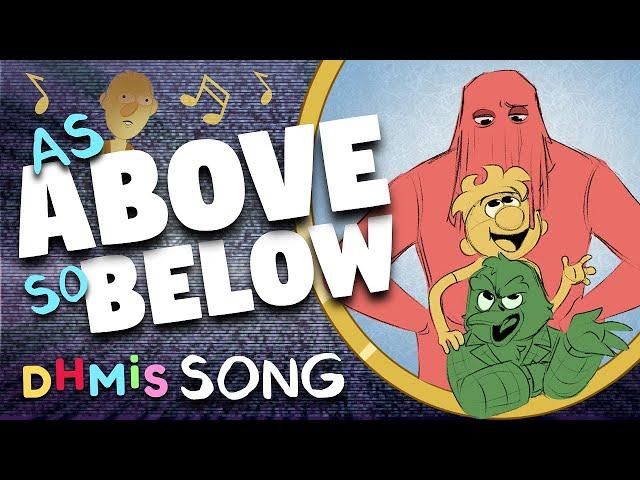 DHMIS SONG ▶ As Above So Below | KMODO (ft. Weevmo Art)