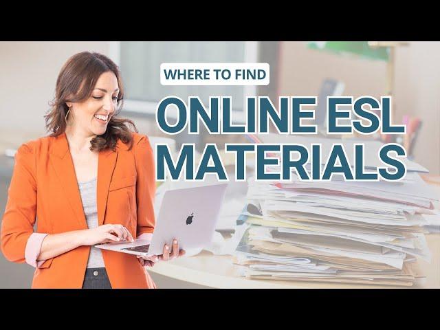 Where to Find Materials for Adult ESL Classes Online